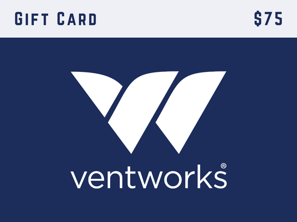 Vent Works $75 gift card – flexible option for DIYers and pros